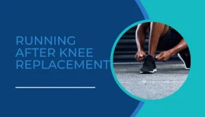Running after knee replacement